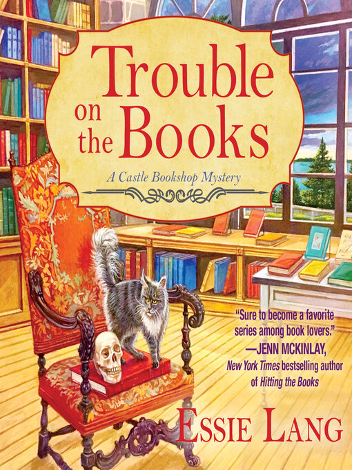 Title details for Trouble on the Books by Essie Lang - Available